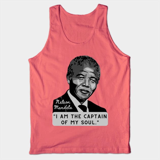 Nelson Mandela Portrait And Quote Tank Top by Slightly Unhinged